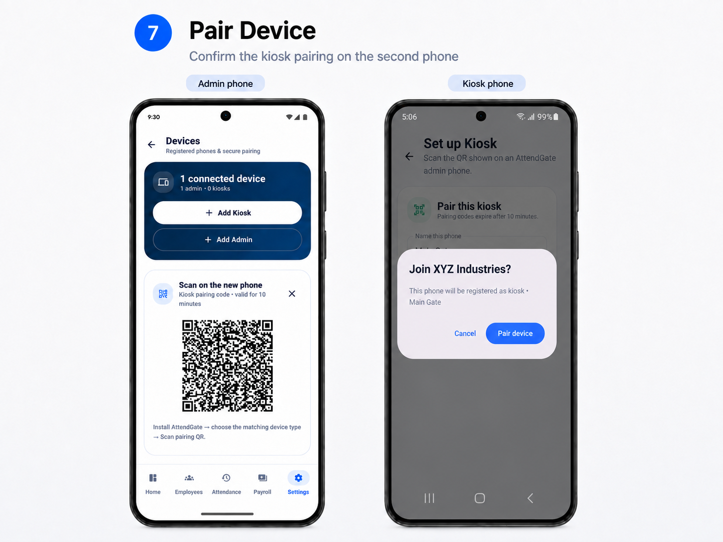 Choose Kiosk mode on the second phone